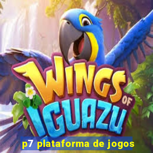 p7 plataforma de jogos