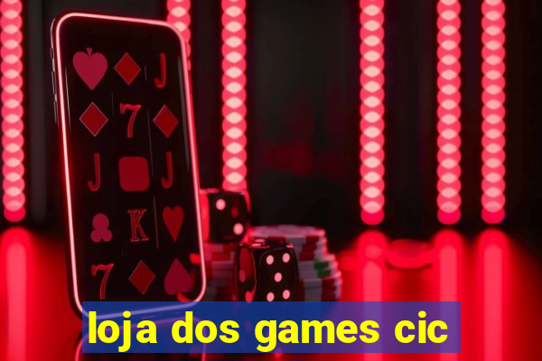 loja dos games cic