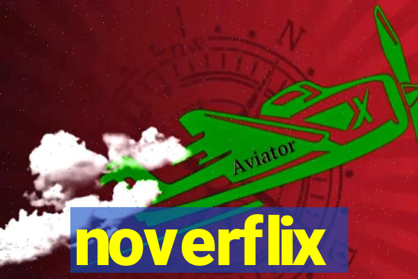 noverflix