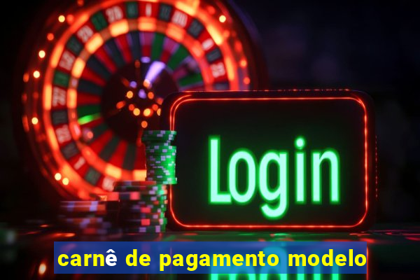 carnê de pagamento modelo