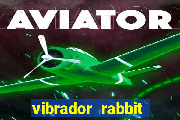 vibrador rabbit como usar