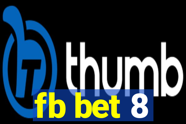 fb bet 8