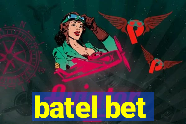 batel bet