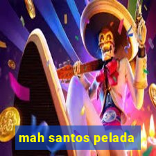 mah santos pelada