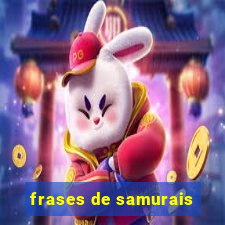 frases de samurais