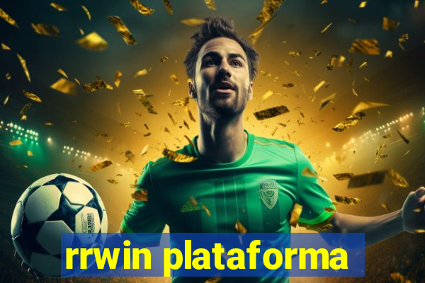 rrwin plataforma