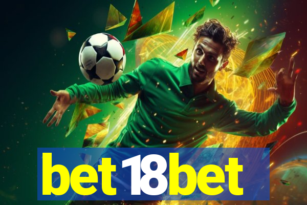 bet18bet