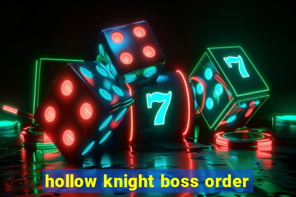 hollow knight boss order