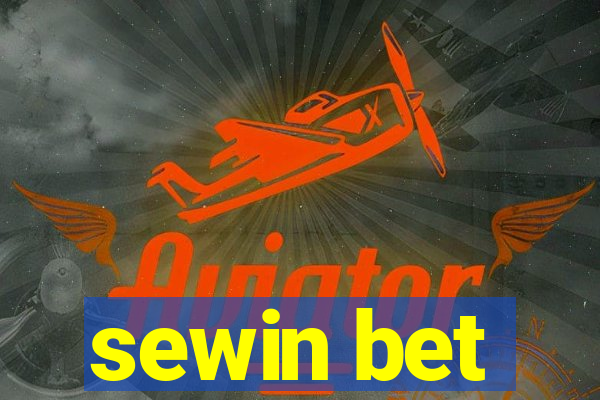 sewin bet