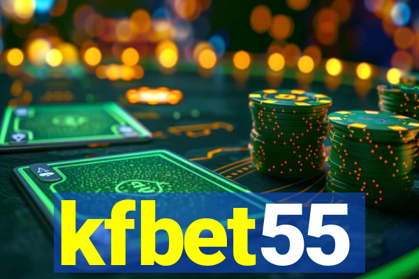 kfbet55