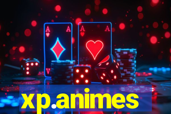 xp.animes