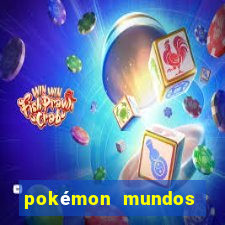 pokémon mundos elementais apk