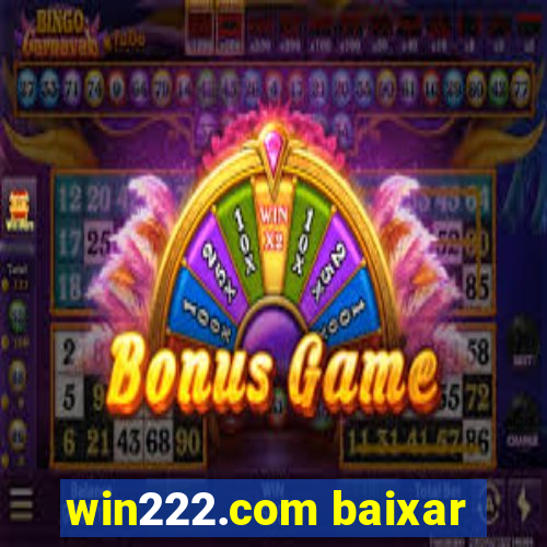 win222.com baixar