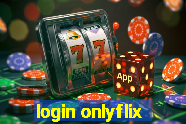 login onlyflix