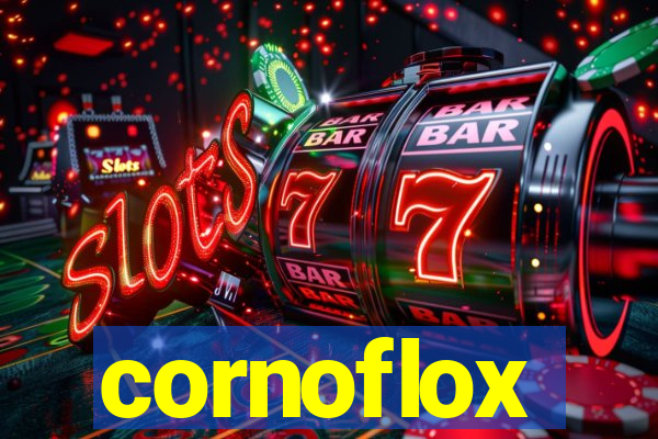 cornoflox