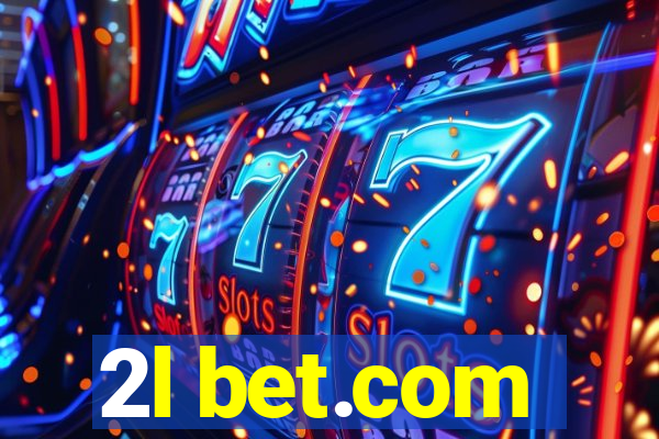 2l bet.com