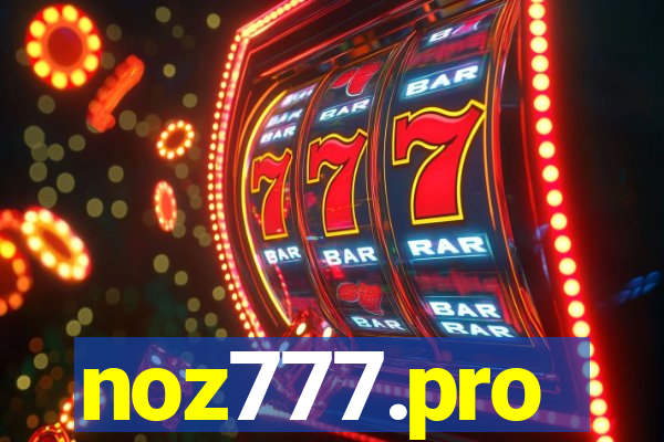 noz777.pro