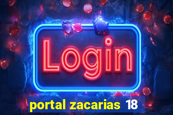 portal zacarias 18