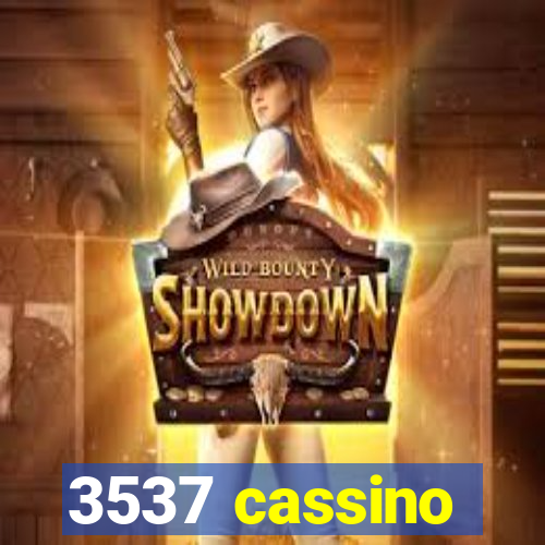 3537 cassino