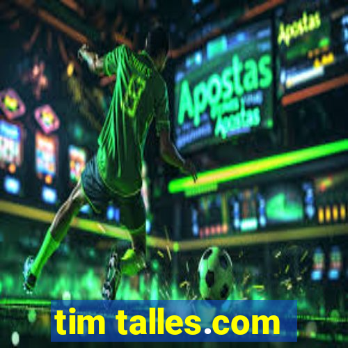 tim talles.com