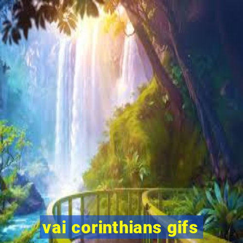 vai corinthians gifs