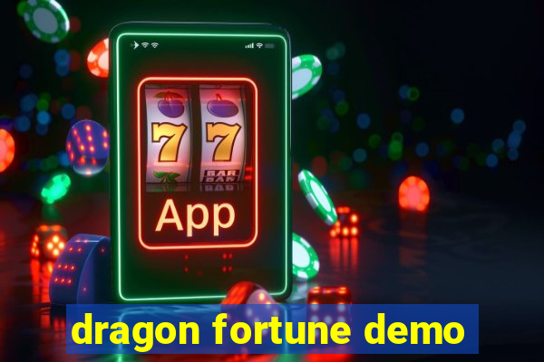 dragon fortune demo