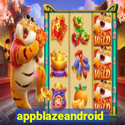 appblazeandroid