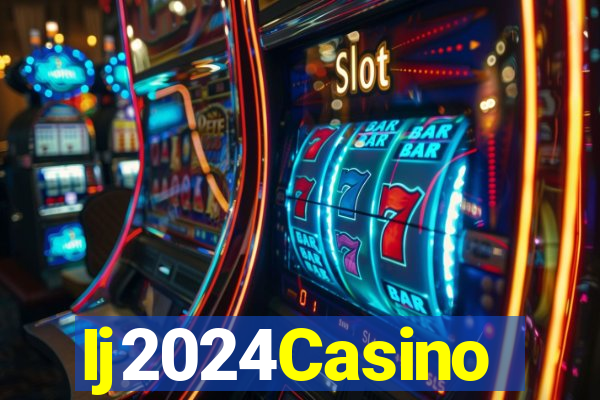 Ij2024Casino