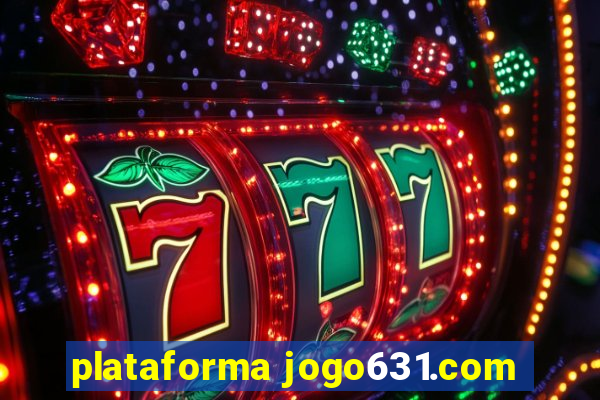 plataforma jogo631.com