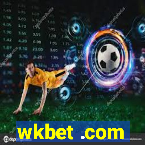 wkbet .com