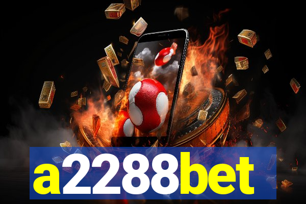 a2288bet