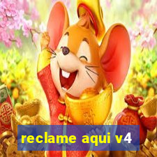 reclame aqui v4