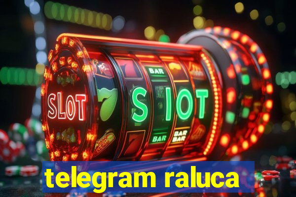 telegram raluca