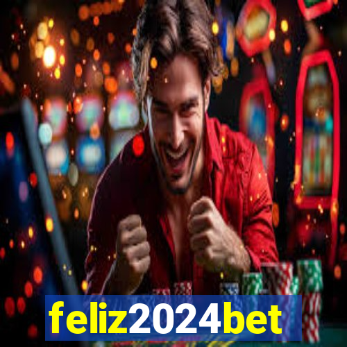 feliz2024bet