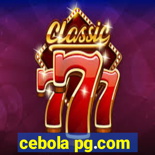 cebola pg.com