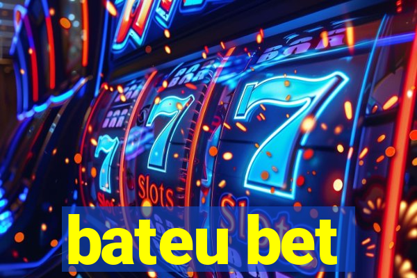 bateu bet