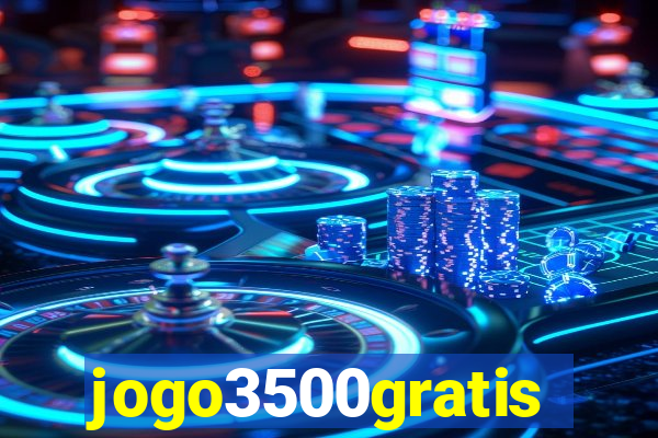 jogo3500gratis