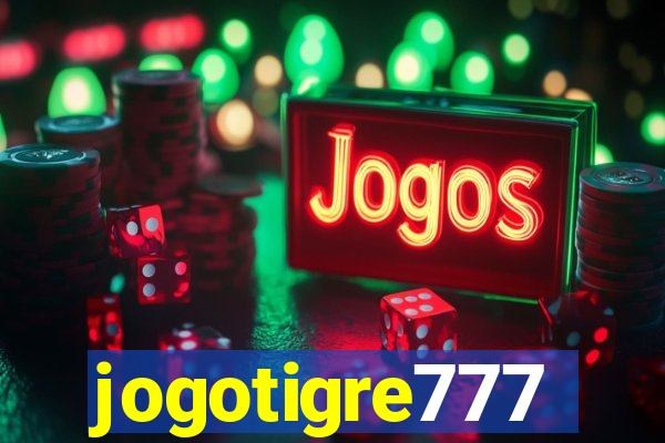 jogotigre777