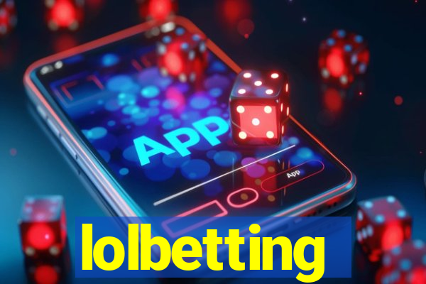 lolbetting