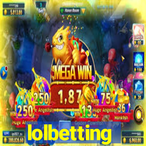 lolbetting