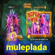 muleplada