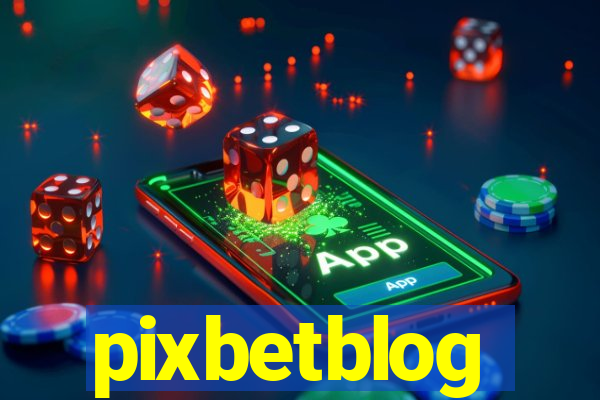 pixbetblog