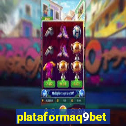 plataformaq9bet