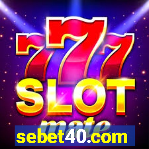 sebet40.com