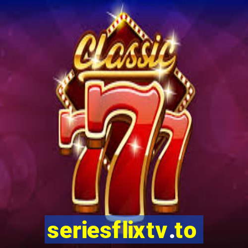 seriesflixtv.to