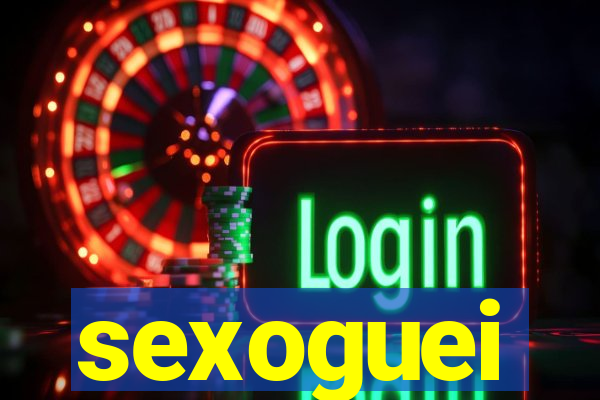 sexoguei