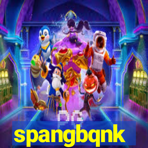 spangbqnk