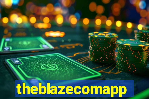 theblazecomapp