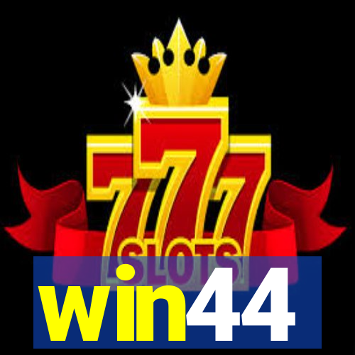 win44