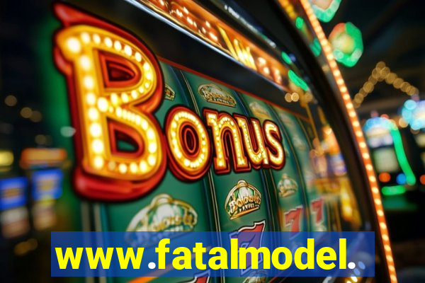 www.fatalmodel.cok